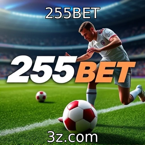 255BET As melhores estratégias para apostas esportivas em 2025